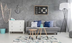 Beautiful Nautical Home Decor Ideas Give a Sea Impression