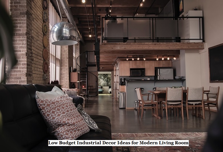 Low Budget Industrial Decor Ideas for Modern Living Room